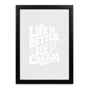 Life is Better with Cream - Framed poster (27 × 37 cm) - black - Front