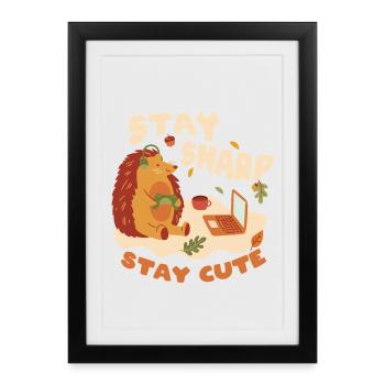 Igel Tag Hedgehog Day Stay Sharp Stay Cute - Framed poster (27 × 37 cm) - black - Front