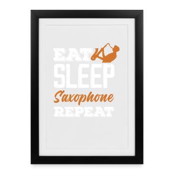 Eat Sleep Jazz Saxophone Repetition Band Member - Framed poster (27 × 37 cm) - black - Front