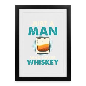 Un seul homme aime le whisky - Affiche encadrée (27 × 37 cm) - noir - Devant