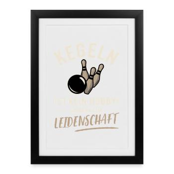 Bowling is not a hobby but a passion - Framed poster (27 × 37 cm) - black - Front