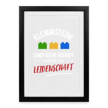 Clamping Stones | Not a hobby but a passion - Framed poster (27 × 37 cm) - black - Front