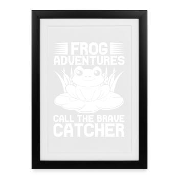 Frog Catcher Adventures Call The Brave Frog - Framed poster (27 × 37 cm) - black - Front