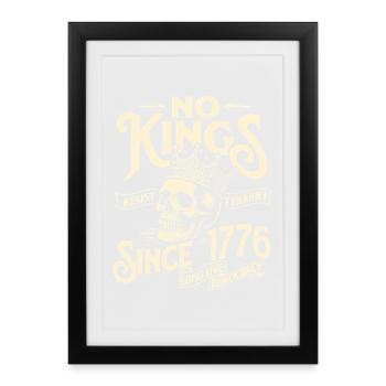 No Kings Since 1776 Resist Tyranny Democracy - Framed poster (27 × 37 cm) - black - Front