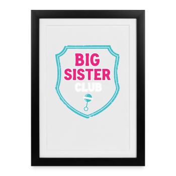Panneau du Big Sister Club - Affiche encadrée (27 × 37 cm) - noir - Devant