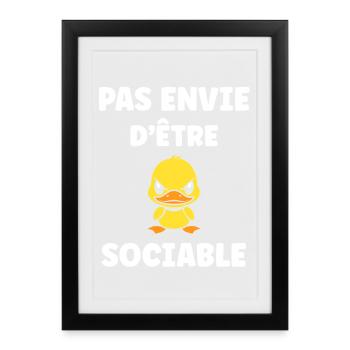 Don't want to be sociable duck - Framed poster (27 × 37 cm) - black - Front