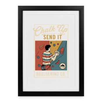 Chalk Up Send It Bouldering Co Rock Climbing - Framed poster (27 × 37 cm) - black - Front
