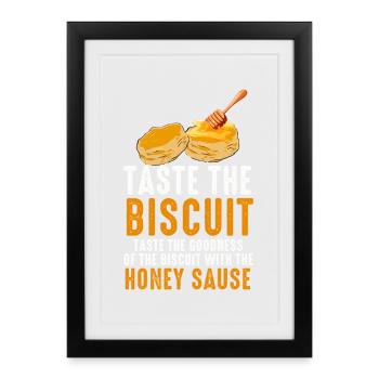 Taste the Biscuit with Honey Sauce - Framed poster (27 × 37 cm) - black - Front