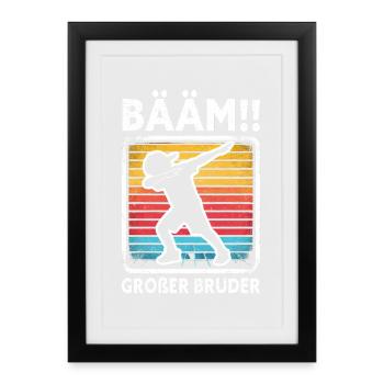 Bääm Grand Frère Dab Enfants Drôles Frères et Sœurs - Affiche encadrée (27 × 37 cm) - noir - Devant