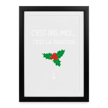 It's not me it's the tradition humor christmas mistletoe - Framed poster (27 × 37 cm) - black - Front
