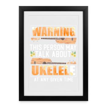Hawaiian Ukulele Uke Warning This - Gerahmtes Poster (27 × 37 cm) - Schwarz - Vorne