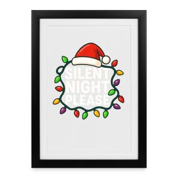 Silent Night, please! Merry Christmas, Bah - Framed poster (27 × 37 cm) - black - Front