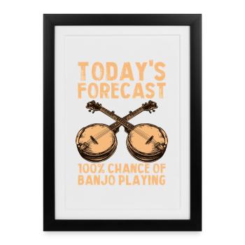 Prévisions du jour : Joueur de banjo bluegrass country - Affiche encadrée (27 × 37 cm) - noir - Devant