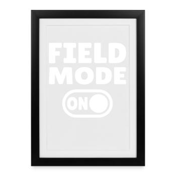 Field Mode ON – Athletics - Framed poster (27 × 37 cm) - black - Front