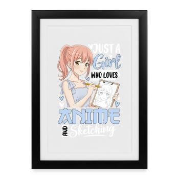 Juste une fille qui aime l’anime et le dessin - Affiche encadrée (27 × 37 cm) - noir - Devant