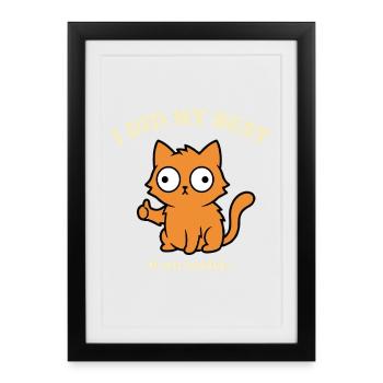 I did my best Funny Cat Saying - Framed poster (27 × 37 cm) - black - Front