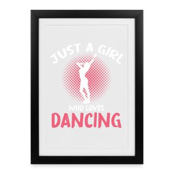 Une seule fille aime danser - Affiche encadrée (27 × 37 cm) - noir - Devant
