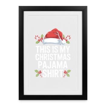 Voici mon t-shirt de pyjama de Noël - Affiche encadrée (27 × 37 cm) - noir - Devant