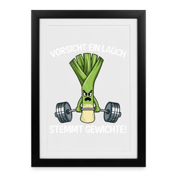 Weightlifters BEWARE OF A LEEK LIFTS WEIGHTS - Framed poster (27 × 37 cm) - black - Front