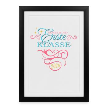 School Child 2026 - School Enrollment - First Grade - Framed poster (27 × 37 cm) - black - Front