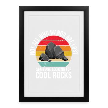 Not All Who Wander are Lost, Some are Looking - Framed poster (27 × 37 cm) - black - Front