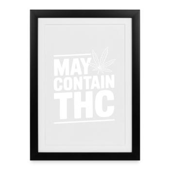 May Contain THC - Framed poster (27 × 37 cm) - black - Front