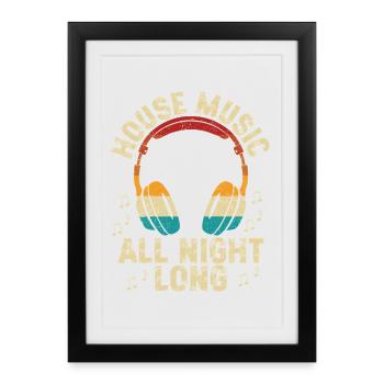 Musique House toute la nuit - Affiche encadrée (27 × 37 cm) - noir - Devant
