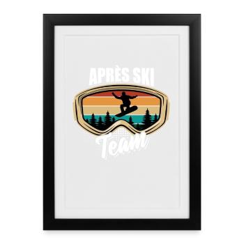 Snowboard | Après Ski Team, Winter Sports - Framed poster (27 × 37 cm) - black - Front