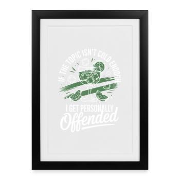 Gin If The Topic Isn't Cold Enough - Framed poster (27 × 37 cm) - black - Front