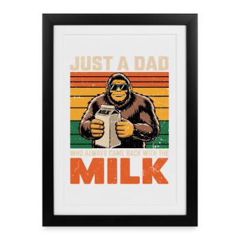 Bigfoot_Papa juste un papa qui a toujours du lait - Affiche encadrée (27 × 37 cm) - noir - Devant