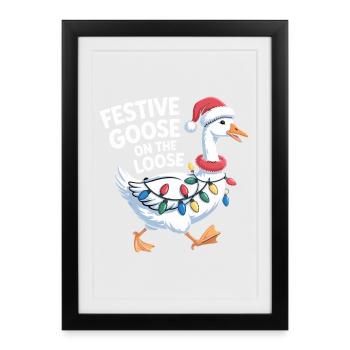 Festive Goose On The Loose - Framed poster (27 × 37 cm) - black - Front