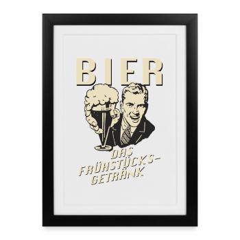 Bière, la boisson du petit-déjeuner - Affiche encadrée (27 × 37 cm) - noir - Devant