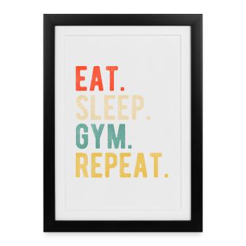 Citation de Eat Sleep Gym Repeat Retro Fitness - Affiche encadrée (27 × 37 cm) - noir - Devant