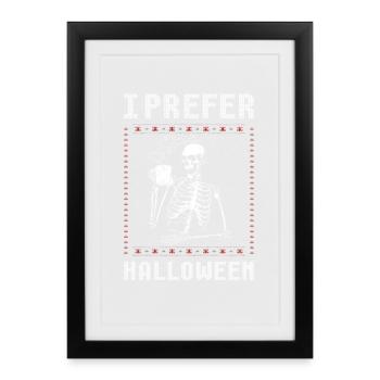 I prefer Halloween men's Christmas skeletons - Framed poster (27 × 37 cm) - black - Front