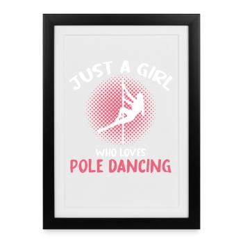 Pole Dancing Girl Typography - Framed poster (27 × 37 cm) - black - Front