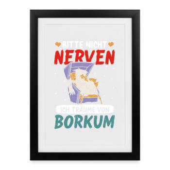 S’IL VOUS PLAÎT, NE VOUS ÉNERVEZ PAS RÊVES DE BORKUM - Affiche encadrée (27 × 37 cm) - noir - Devant