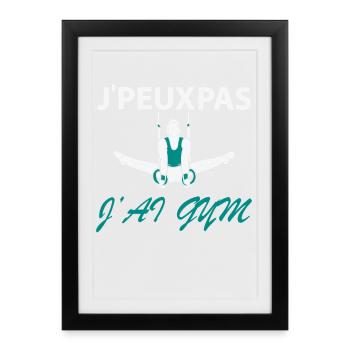 Je peux pas J'ai Gym - Affiche encadrée (27 × 37 cm) - noir - Devant