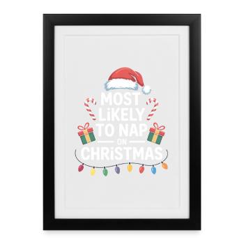 Le plus susceptible de faire une sieste à Noël - Affiche encadrée (27 × 37 cm) - noir - Devant