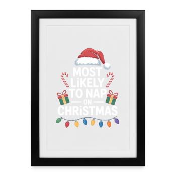 Le plus susceptible de faire une sieste à Noël - Affiche encadrée (27 × 37 cm) - noir - Devant