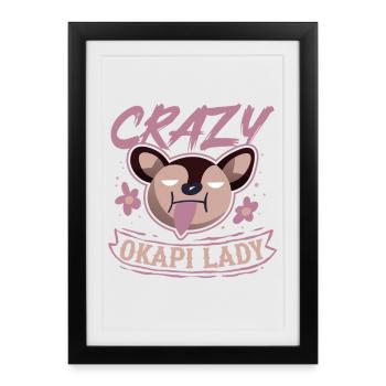 Crazy Okapi Lady - Framed poster (27 × 37 cm) - black - Front