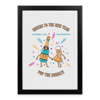 Cheers To The New Year Pop The Bubbly - Framed poster (27 × 37 cm) - black - Front
