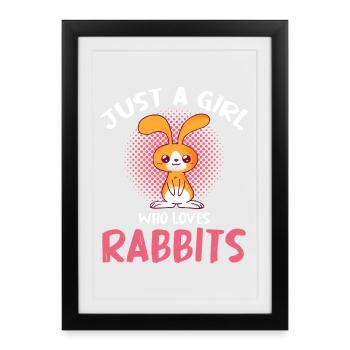 Une seule fille aime les lapins - Affiche encadrée (27 × 37 cm) - noir - Devant