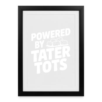 Propulsé par des Tater Tots - Affiche encadrée (27 × 37 cm) - noir - Devant