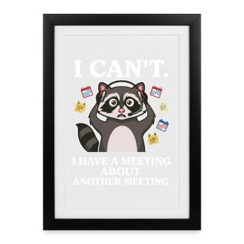 Réunion de travail drôle : Rayon stressé au Home Office - Affiche encadrée (27 × 37 cm) - noir - Devant