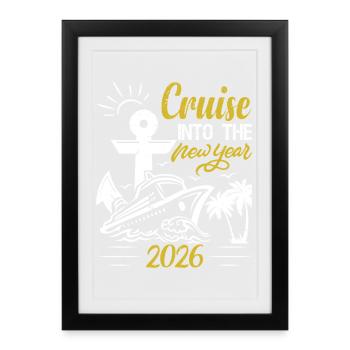 Funny Cruise Into The New Year 2026 Family Cruise  - Gerahmtes Poster (27 × 37 cm) - Schwarz - Vorne