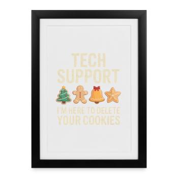 T-shirt Meme de cookies de support technique - Affiche encadrée (27 × 37 cm) - noir - Devant