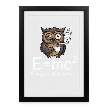 E=mc²: The true coffee formula - Framed poster (27 × 37 cm) - black - Front