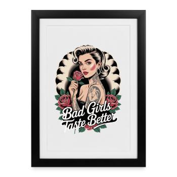 Bad Girls Taste Better Rockabilly Tattoo Pin Up - Framed poster (27 × 37 cm) - black - Front