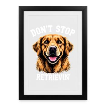 N’arrêtez pas la récupération à Golden - Affiche encadrée (27 × 37 cm) - noir - Devant