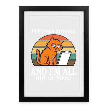 Rien essayé d’idées Rétro Cat Meme - Affiche encadrée (27 × 37 cm) - noir - Devant